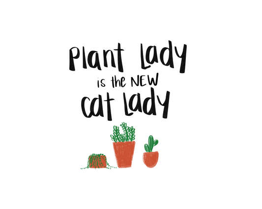 Plant Lady Print