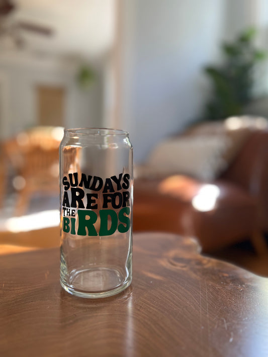 Sundays are for the Birds Glass
